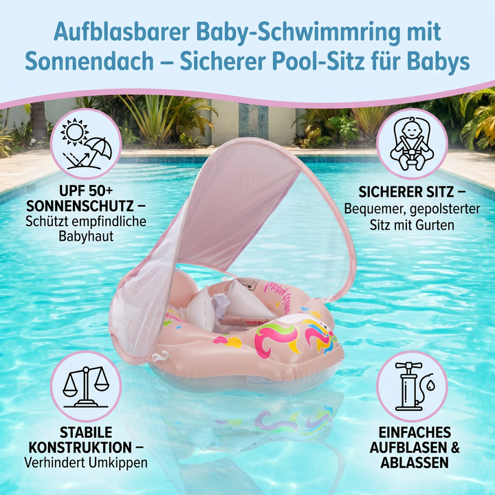 Sicherer Baby-Schwimmring mit abnehmbarem Sonnenschutz für entspanntes Babyschwimmen im Pool.